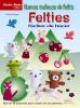 Nuevos muñecos de fieltro: Felties