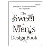 The Sweet and Men's Design Book